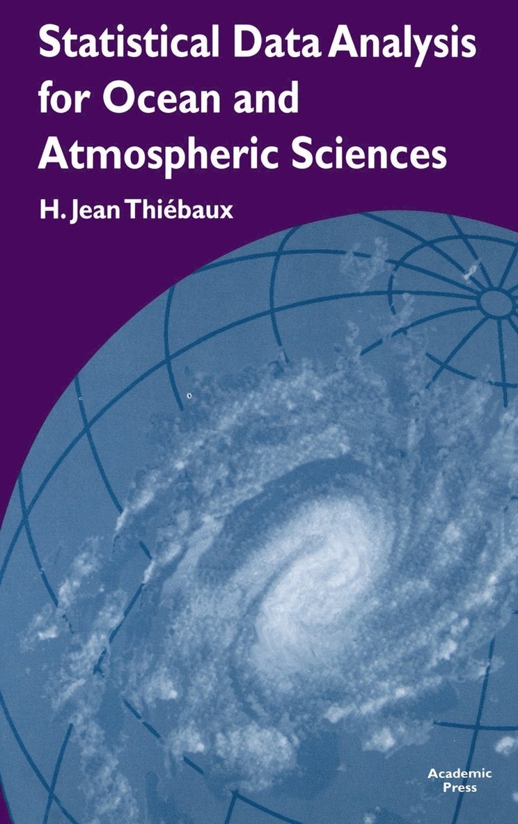 Statistical Data Analysis for Ocean and Atmospheric Sciences 1