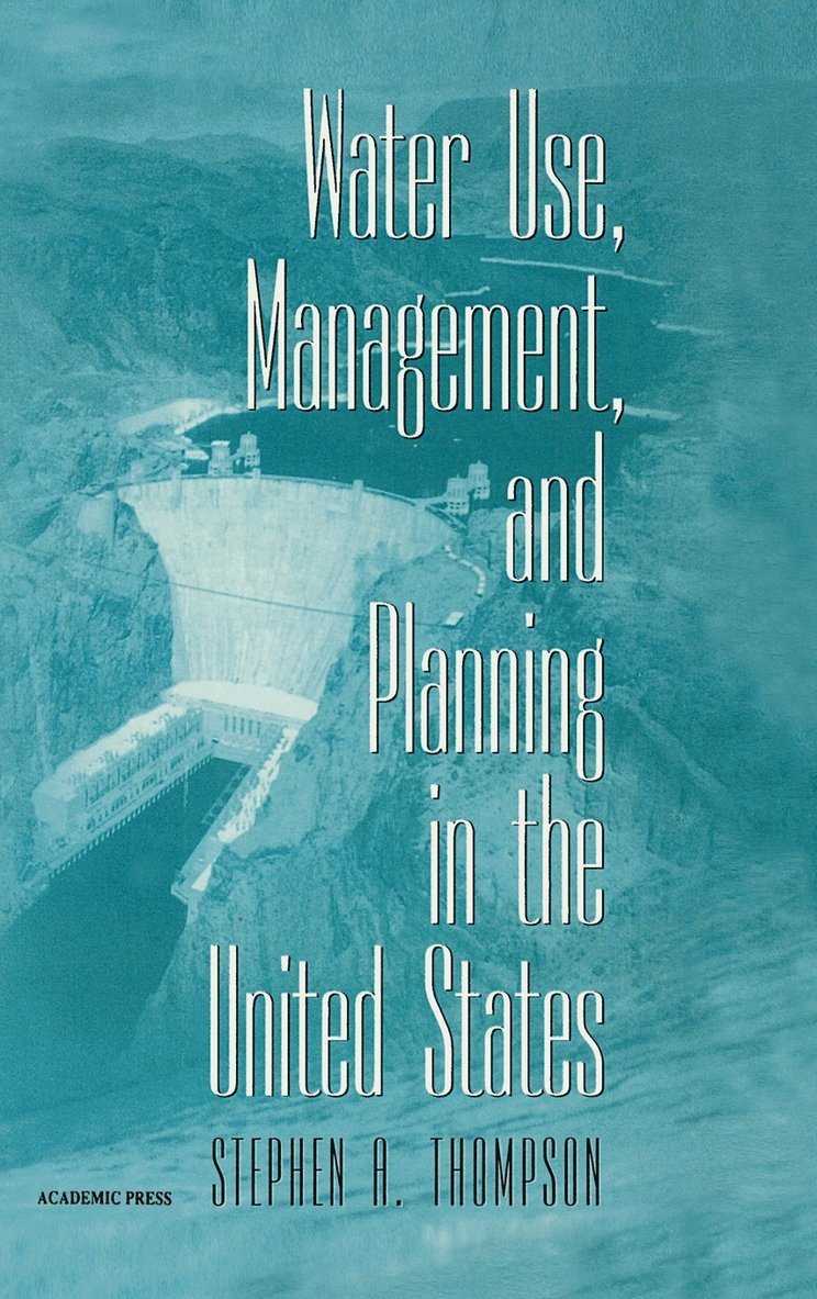 Water Use, Management, and Planning in the United States 1