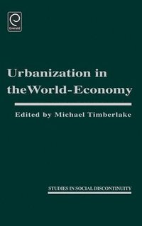 bokomslag Urbanization in the World Economy