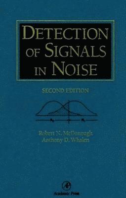 bokomslag Detection of Signals in Noise