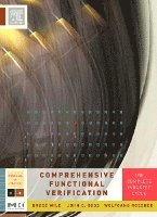 Bruce Wile, John Goss, Wolfgang Roesner - Comprehensive Functional Verification, Inbunden