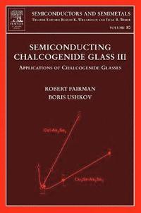 bokomslag Semiconducting Chalcogenide Glass III