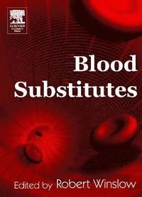bokomslag Blood Substitutes