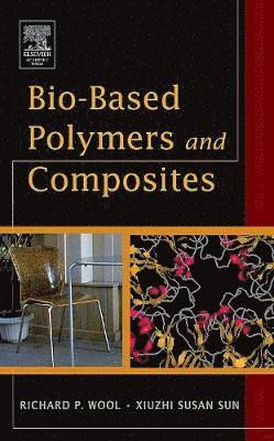 bokomslag Bio-Based Polymers and Composites