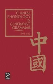 De Bao Xu, De Bao Xu - Chinese Phonology in Generative Grammar, Inbunden