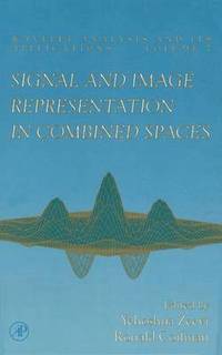 bokomslag Signal and Image Representation in Combined Spaces
