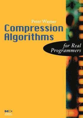 bokomslag Compression Algorithms for Real Programmers