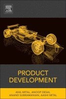 Anil Mital, Anoop Desai, Anand Subramanian, Aashi Mital - Product Development, Inbunden