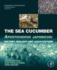 bokomslag The Sea Cucumber Apostichopus japonicus