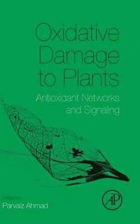 bokomslag Oxidative Damage to Plants