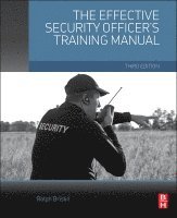 Ralph Brislin, Ralph F. Brislin, Ralph F. (Practical Education Services) Brislin - The Effective Security Officer's Training Manual, Häftad