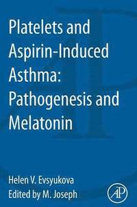 bokomslag Platelets and Aspirin-Induced Asthma