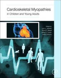bokomslag Cardioskeletal Myopathies in Children and Young Adults