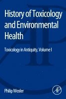 Philip Wexler - History of Toxicology and Environmental Health, Häftad