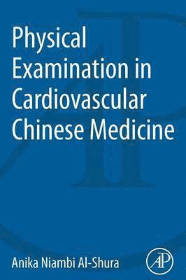 Physical Examination in Cardiovascular Chinese Medicine 1