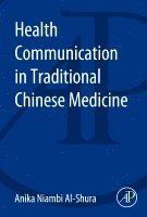 bokomslag Health Communication in Traditional Chinese Medicine