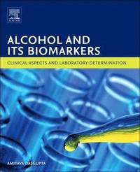 bokomslag Alcohol and Its Biomarkers