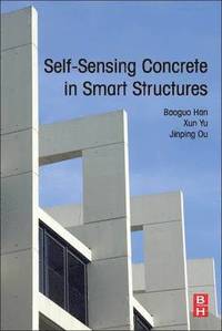 bokomslag Self-Sensing Concrete in Smart Structures