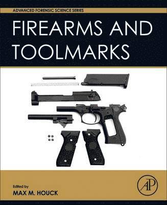 bokomslag Firearm and Toolmark Examination and Identification