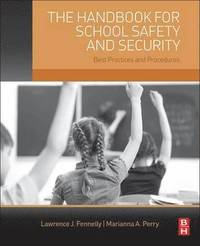 bokomslag The Handbook for School Safety and Security