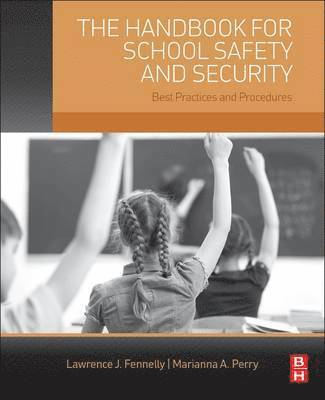 The Handbook for School Safety and Security 1