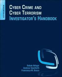 bokomslag Cyber Crime and Cyber Terrorism Investigator's Handbook