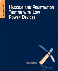 bokomslag Hacking and Penetration Testing with Low Power Devices