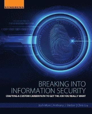 Breaking into Information Security 1