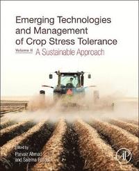 bokomslag Emerging Technologies and Management of Crop Stress Tolerance