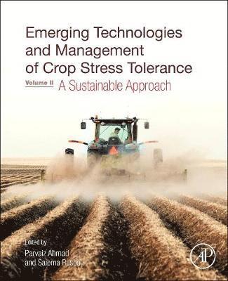 Emerging Technologies and Management of Crop Stress Tolerance