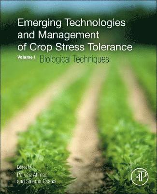 bokomslag Emerging Technologies and Management of Crop Stress Tolerance