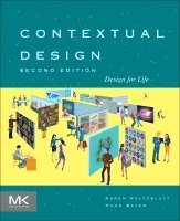 Karen Holtzblatt, Hugh Beyer, USA) Holtzblatt, Karen (InContext Enterprises, Inc., Concord, MA, USA) Beyer, Hugh (InContext Enterprises, Inc., Concord, MA - Contextual Design, Häftad