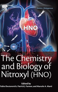 bokomslag The Chemistry and Biology of Nitroxyl (HNO)