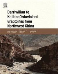 bokomslag Darriwilian to Katian (Ordovician) Graptolites from Northwest China