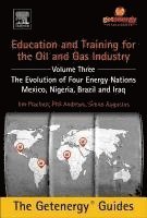 Education and Training for the Oil and Gas Industry: The Evolution of Four Energy Nations 1