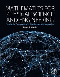 bokomslag Mathematics for Physical Science and Engineering