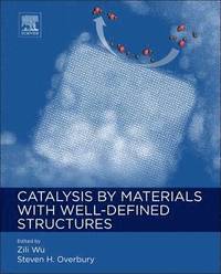 bokomslag Catalysis by Materials with Well-Defined Structures