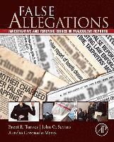 bokomslag False allegations - investigative and forensic issues in fraudulent reports