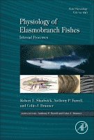 bokomslag Physiology of Elasmobranch Fishes: Internal Processes