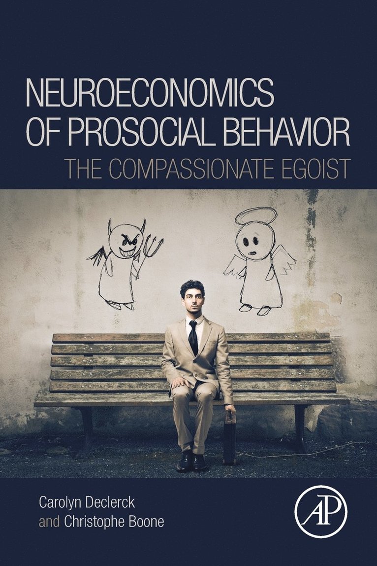 Neuroeconomics of Prosocial Behavior 1
