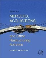 Donald DePamphilis - Mergers, Acquisitions, and Other Restructuring Activities, Inbunden