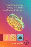 bokomslag Pyrantel Parasiticide Therapy in Humans and Domestic Animals