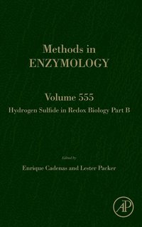 bokomslag Hydrogen Sulfide in Redox Biology Part B