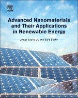 bokomslag Advanced Nanomaterials and Their Applications in Renewable Energy