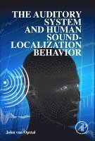 bokomslag The Auditory System and Human Sound-Localization Behavior