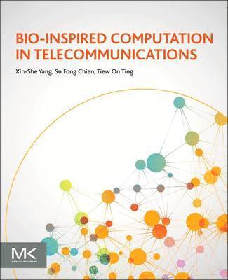 Bio-Inspired Computation in Telecommunications 1