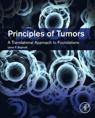 bokomslag Principles of Tumors