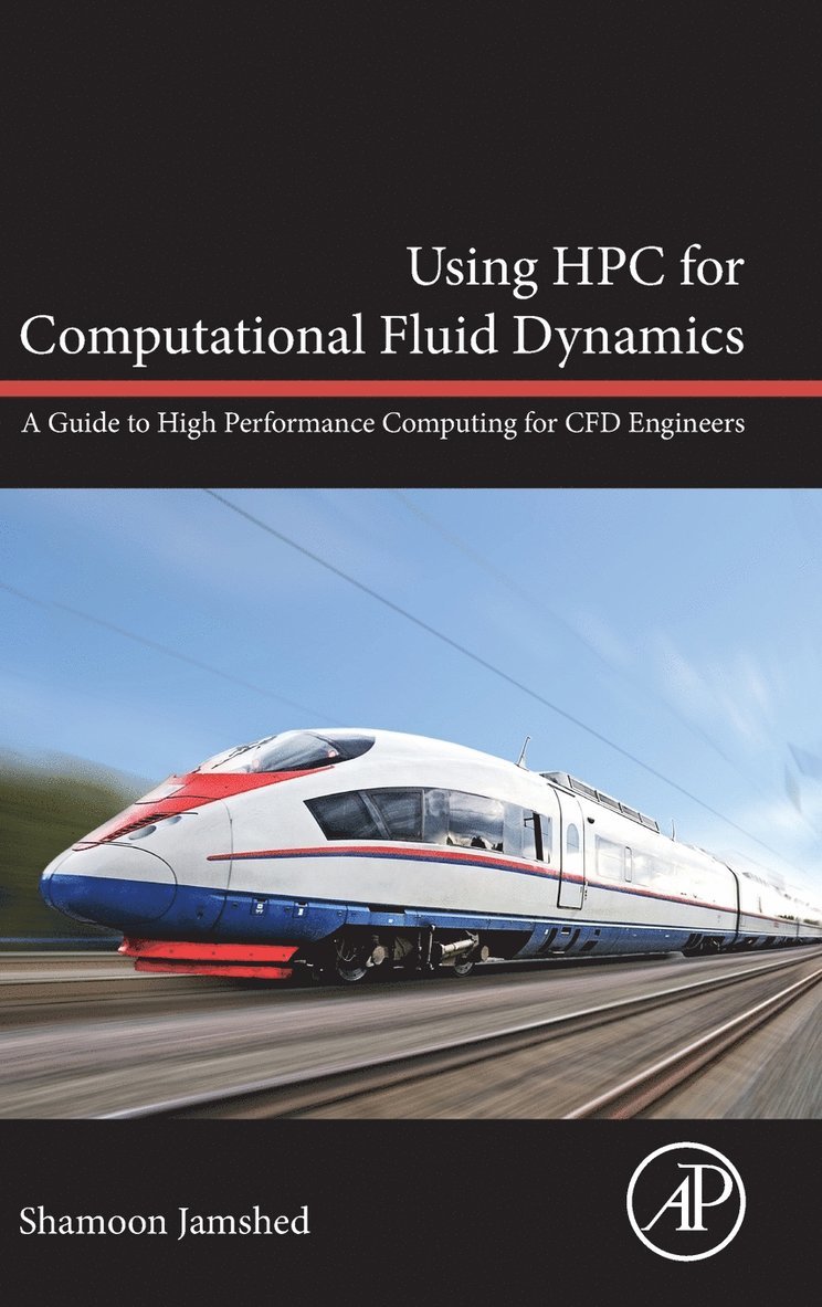 Using HPC for Computational Fluid Dynamics 1