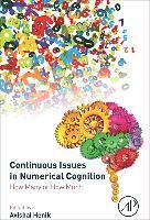 Avishai Henik - Continuous Issues in Numerical Cognition, Inbunden
