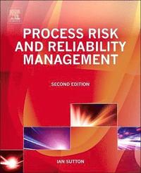 bokomslag Process Risk and Reliability Management